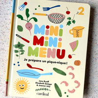 Mini mini menu : Je prépare un pique-nique !