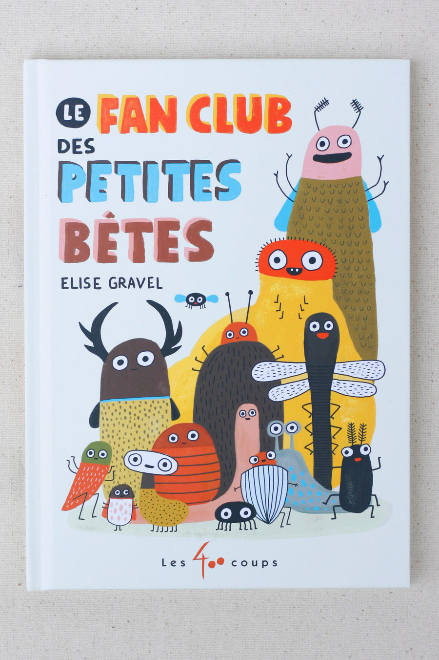 Le fan club des petites bêtes